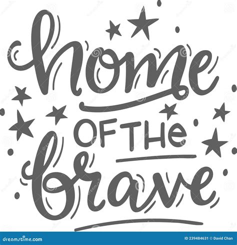 Home of the Brave Inspirational Quotes Stock Vector - Illustration of ...