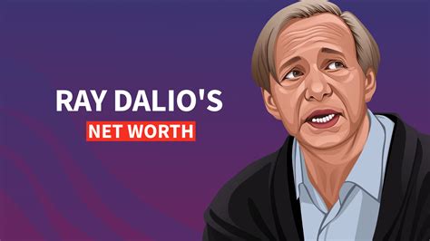 Ray Dalio's Net Worth and Investor Story