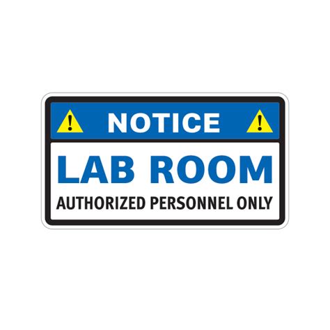 Printed vinyl Notice Lab Room Authorized Personnel Only | Stickers Factory