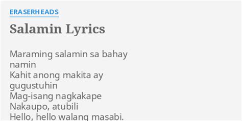 "SALAMIN" LYRICS by ERASERHEADS: Maraming salamin sa bahay...