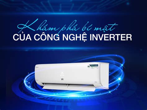 Điều hòa inverter là gì? Ưu và nhược điểm của công nghệ inverter