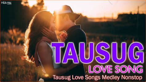 Tausug Songs Medley Nonstop 2022💚Tausug love songs 💚2022Tausug Love ...