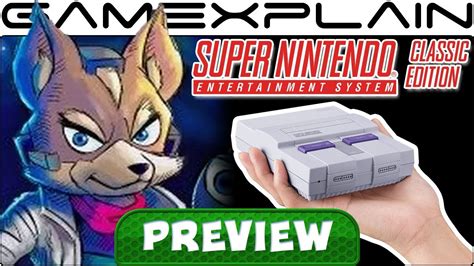 Super NES Classic & Star Fox 2 - Hands-On Preview (UI Revealed, Rewind ...