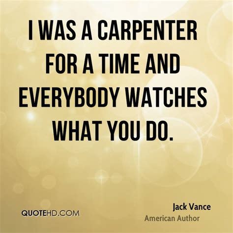 Funny Carpenter Quotes. QuotesGram