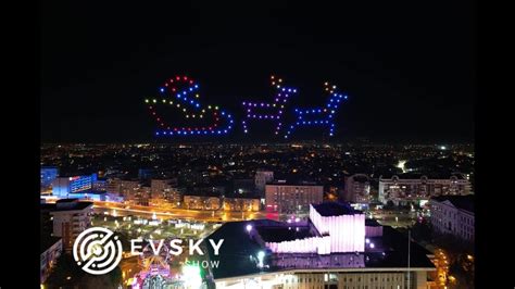 DRONE SHOW CRAIOVA CHRISTMAS 2022 | EVSKY SHOW - YouTube