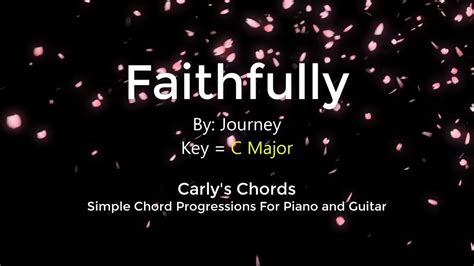 Faithfully - Journey - CHORDS - KEY: C Maj - YouTube