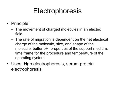 Electrophoresis