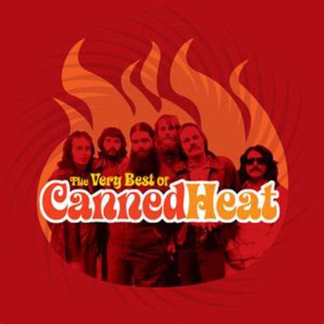 ‎The Very Best of Canned Heat by Canned Heat on Apple Music