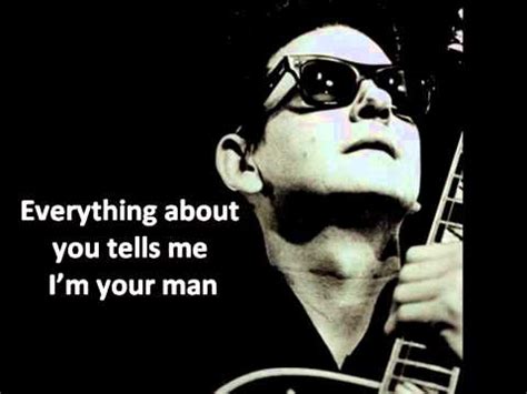 Roy Orbison - You got it (with lyrics).avi Chords - Chordify