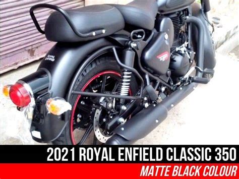 2021 Royal Enfield Classic 350 Spotted Undisguised in Matte Black ...