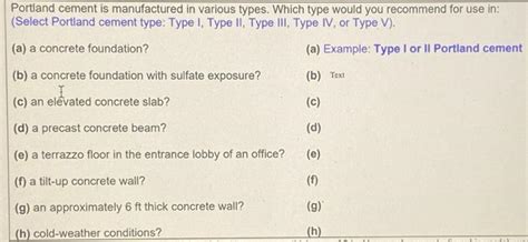 Solved Portland cement is manufactured in various types. | Chegg.com