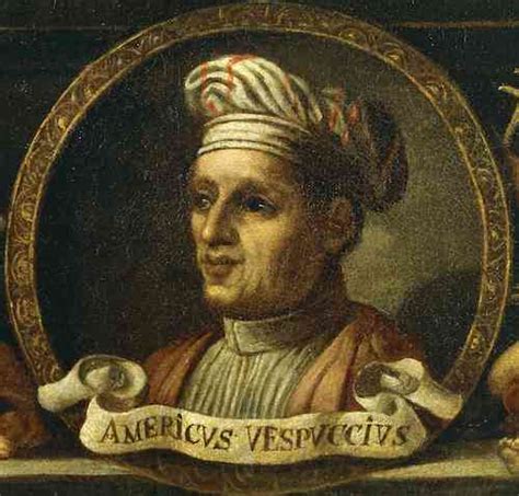 6 Best AMERIGO VESPUCCI Quotes - The Cite Site