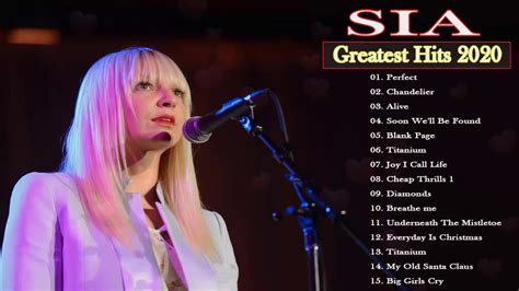 SIA Greatest Hits - SIA Best Songs -SIA Best Songs New Playlist 2020 ...