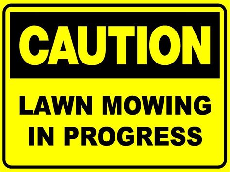 2 X Signs Caution Lawn Mowing IN Progress 450 X 300mm Safety Sign | eBay