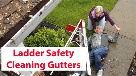 Ladder Safety Cleaning Gutters - YouTube