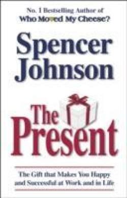 The Present, Spencer Johnson - Shop Online for Books in Australia