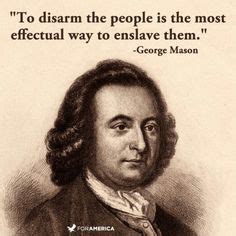 George Mason Quotes Second Amendment. QuotesGram