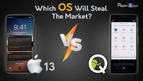 iOS 13 VS Android Q: Which OS Will Steal The Market? : RipenApps