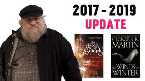 George R.R. Martin 2017-2019 Books Update - YouTube