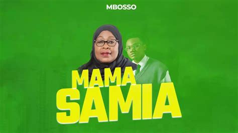 Mama Samia By Mbosso Mp3 Download - Nyimbo Mpya