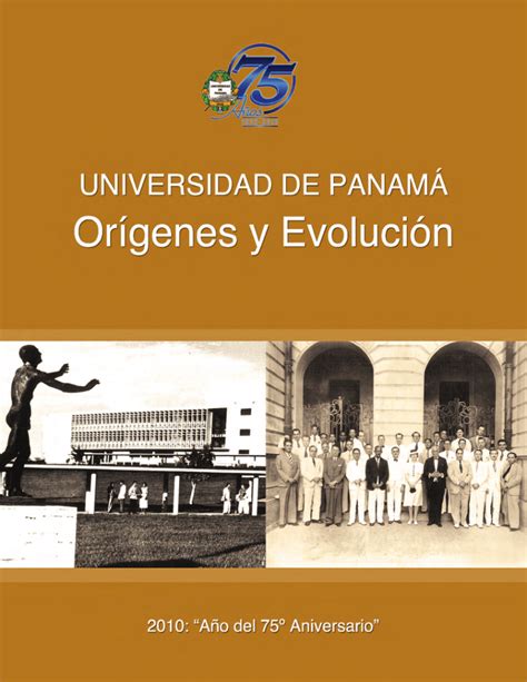 Orígenes y Evolución de la Universidad de Panamá