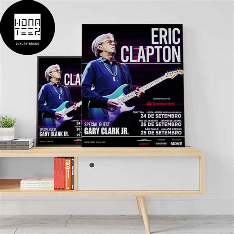 Eric Clapton Way To Brazil In 2024 Fan Gifts Home Decor Poster Canvas ...