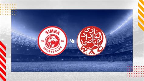 Simba SC vs WAC Casablanca Prediction - CAF Champions League - 19/12/2023