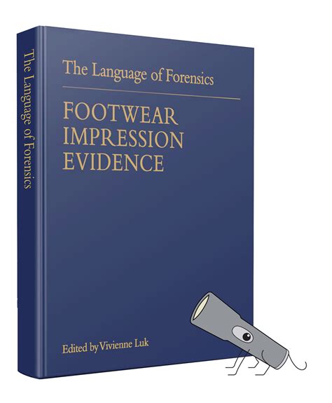 Language of Forensics: Footwear Impressions (OLD) – Simple Book Publishing