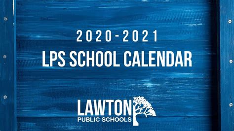 2020-2021 LPS School Calendar | Lawton Public Schools