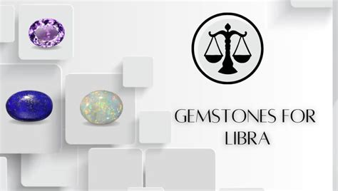 Top Gemstones for Libra | Lucky Tula Rashi Stone