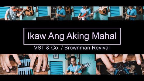 Ikaw Ang Aking Mahal VST & Co. | Brownman Revival Violin Cover - YouTube