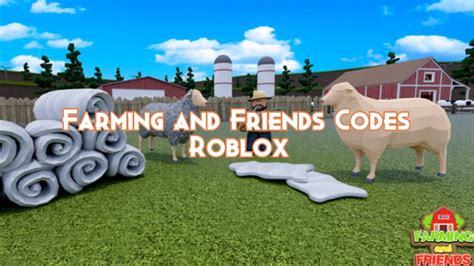 Farming and Friends Codes December 2024 - Pillar Of Gaming