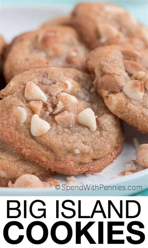 Big Island Cookies {A Family Favorite!} - Spend With Pennies