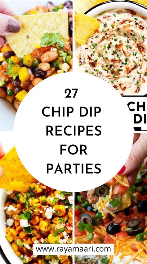 27+ Easy Chip Dip Recipes That Are Crowd Pleasers | Delicious dips ...