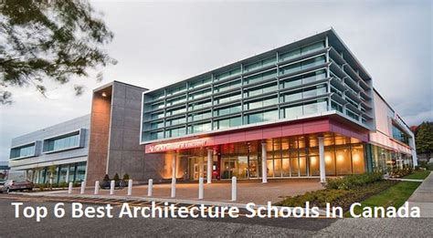 Top 6 Best Architecture Schools In Canada