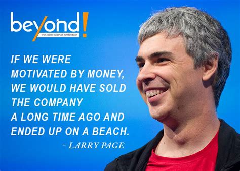 Larry Page Quotes - | Beyond Exclamation