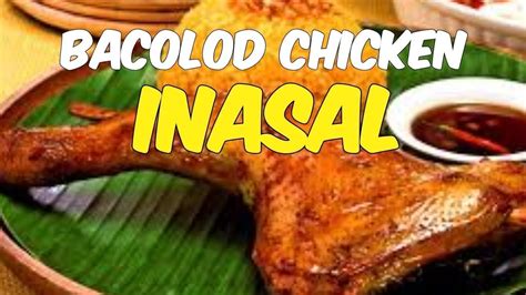 Original Bacolod Chicken Inasal - YouTube