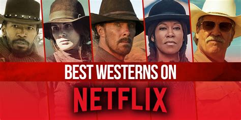 The Best Westerns on Netflix Right Now (November 2024)