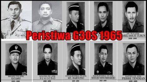 Tag: Sejarah G30S PKI 1965 - Kronologi Peristiwa G30S PKI, Pembantaian ...