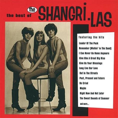 The Shangri-Las - The Best of the Shangri-Las Lyrics and Tracklist | Genius