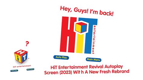 HiT Entertainment Revival Autoplay Screen (2023, with New Logo) - YouTube