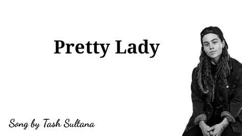 Tash sultana - pretty lady song (lyrics) - YouTube