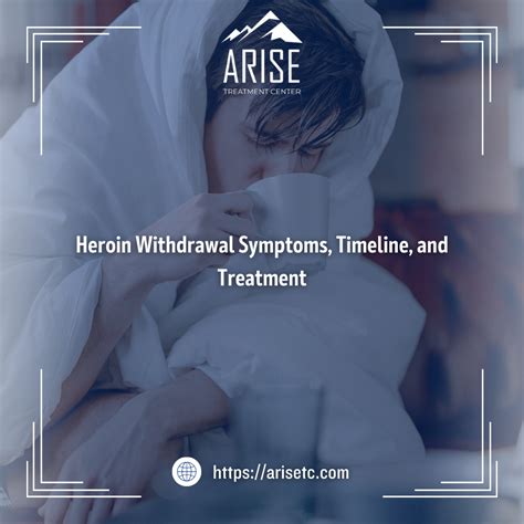 Heroin Withdrawal Timeline, Symptoms, and Detox Treatment