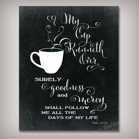 My Cup Runneth Over Scripture Bible Verse Psalm 23 5x7