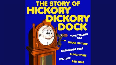 The Story of Hickory Dickory Dock.2 - The Story of Hickory Dickory Dock ...