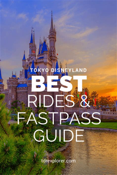 Best Tokyo Disneyland Attractions & FastPass