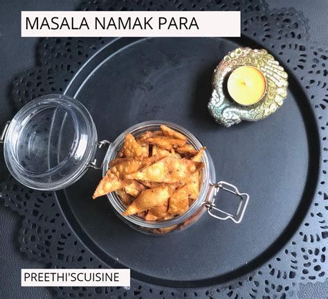 MASALA NAMAK PARA (SNACK) - Preethi's Cuisine