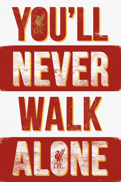 Liverpool You Will Never Walk Alone - Liverpool Motto Vintage Poster ...