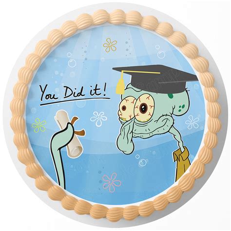 You Did it College Graduation Squidward Spongebob Meme Rd Edible Cake ...