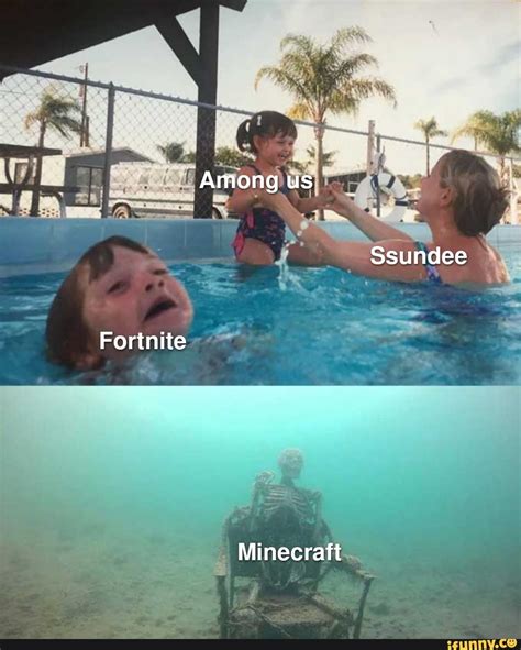 Among us Ssundee Fortnite Minecraft - iFunny